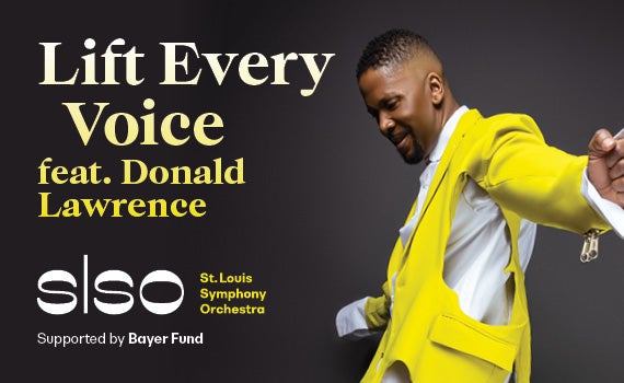 Lift Every Voice | Stifel Theatre