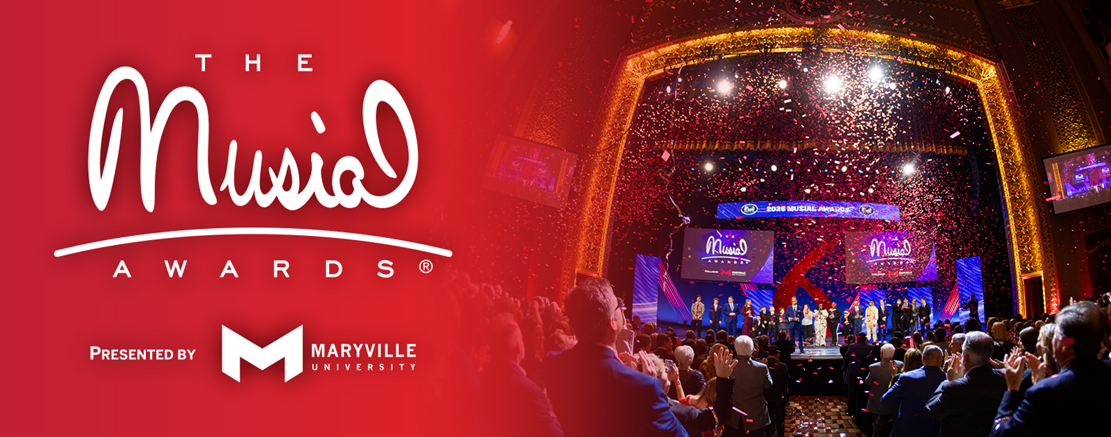 THE MUSIAL AWARDS® PRESENTED BY MARYVILLE UNIVERSITY