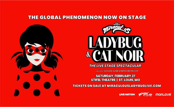 More Info for Miraculous Ladybug & Cat Noir: The Live Stage Spectacular 