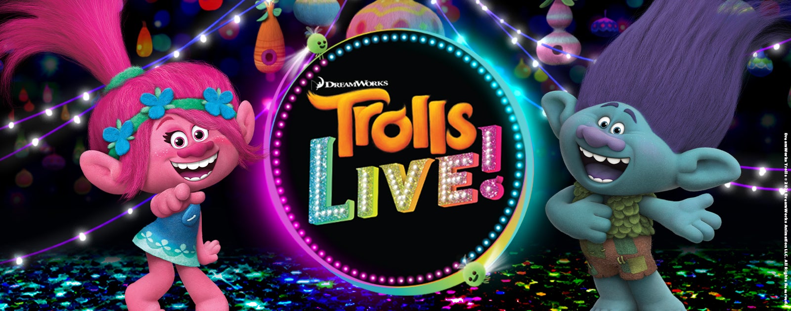 Rescheduled - Trolls LIVE!