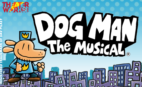 More Info for Dog Man: The Musical
