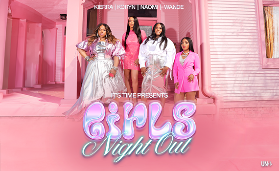 More Info for It’s Time Presents: Girls Night Out Tour
